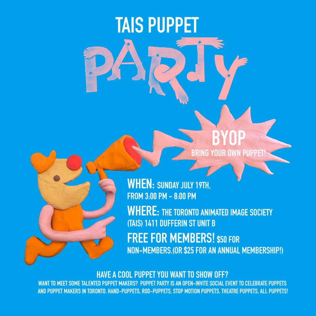 poster shows information to puppet party. A little clay guy holding a megaphone shouts: BYOP (bring your own puppet) THe word "party" is made from arms and legs or paper puppets